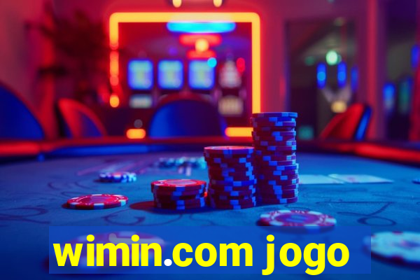 wimin.com jogo